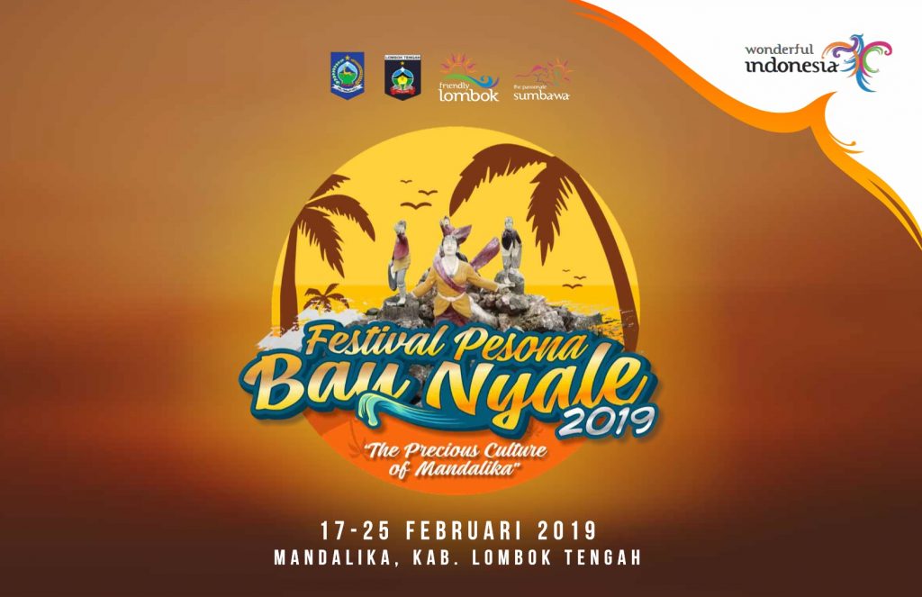 Festival Pesona Bau Nyale 2019 “The Precious Culture Of Mandalika” Festival Pesona Bau Nyale 2019 “The Precious Culture Of Mandalika”