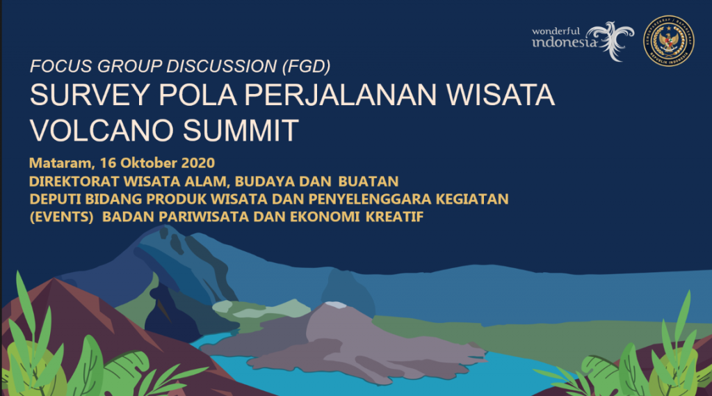 Focus Group Disscussion Pola Perjalanan Wisata Indonesia Volcano Summit