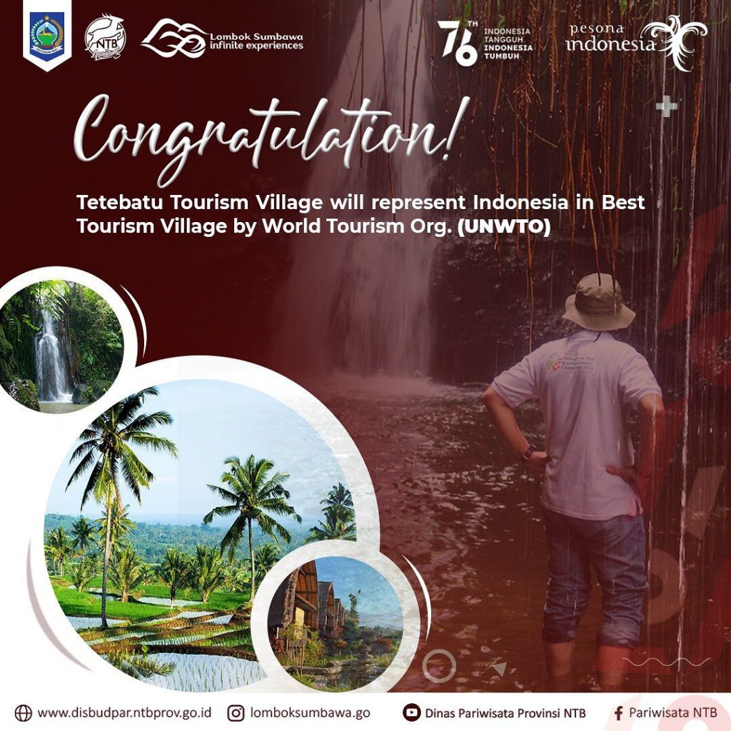 Tetebatu Tourism Village as one of the three candidates to represent Indonesia in Best Tourism Village By UNWTO